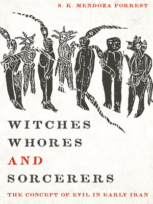 cover image of Witches, Whores, and Sorcerers